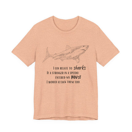Shark Lover Graphic Tee — "I Can Relate to Sharks" Beach T-Shirt
