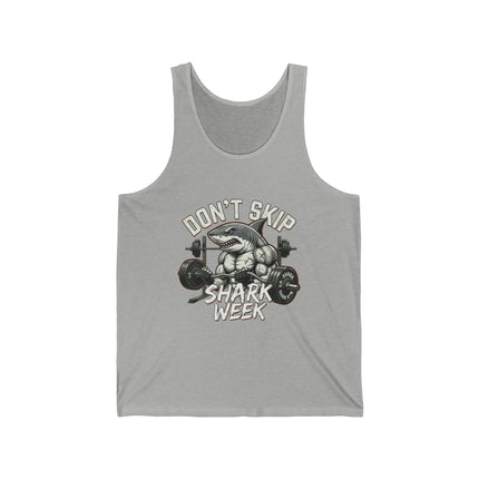 Don't Skip Shark Week Tank | Shark Weightlifting Graphic Shirt