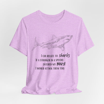 Shark Lover Graphic Tee — "I Can Relate to Sharks" Beach T-Shirt