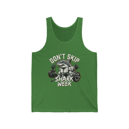 Don't Skip Shark Week Tank | Shark Weightlifting Graphic Shirt